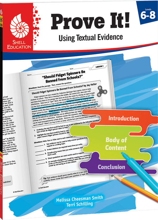 Prove It! Using Textual Evidence, Levels 6-8