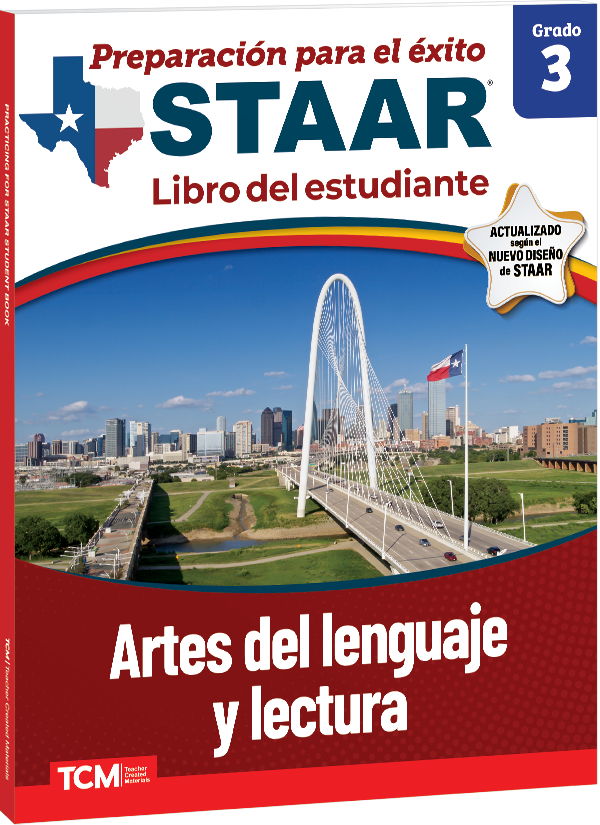 Preparación para el éxito: STAAR Artes del lenguaje y lectura Grado 3 Libro del estudiante