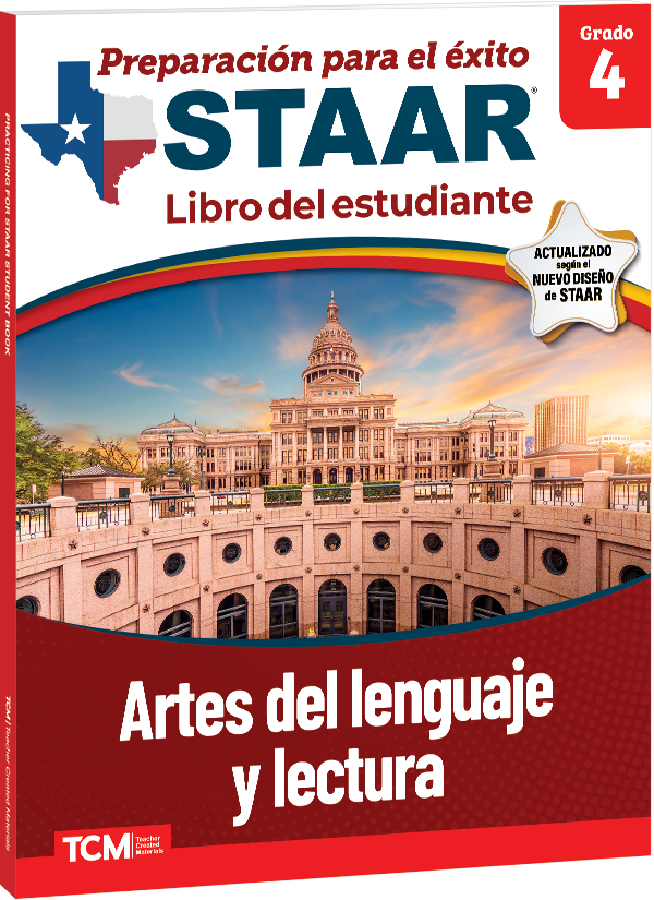 Preparación para el éxito: STAAR Artes del lenguaje y lectura Grado 4 Libro del estudiante