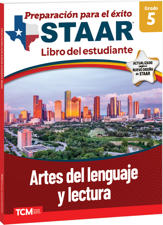 Preparación para el éxito: STAAR Artes del lenguaje y lectura Grado 5 Libro del estudiante