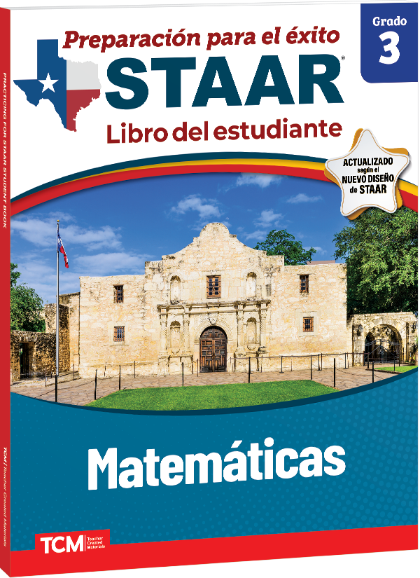 Preparación para el éxito: STAAR Matemáticas Grado 3 Libro del estudiante