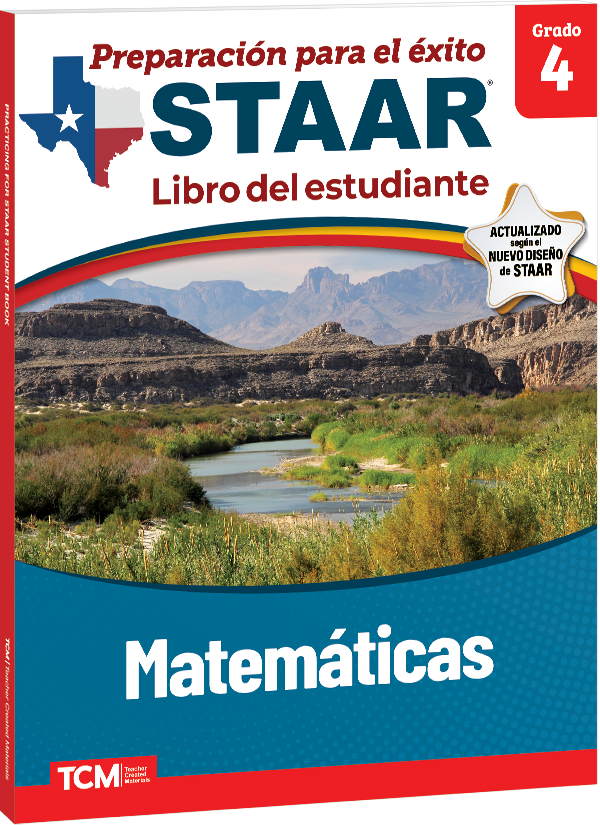 Preparación para el éxito: STAAR Matemáticas Grado 4 Libro del estudiante