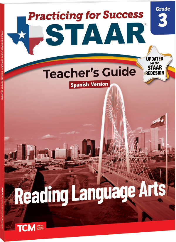 Practicing for Success: STAAR Reading Language Arts Grade 3 Teacher's Guide (Spanish Version)