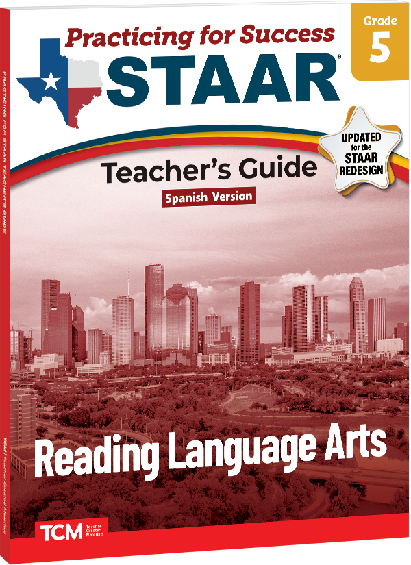 Practicing for Success: STAAR Reading Language Arts Grade 5 Teacher's Guide (Spanish Version)