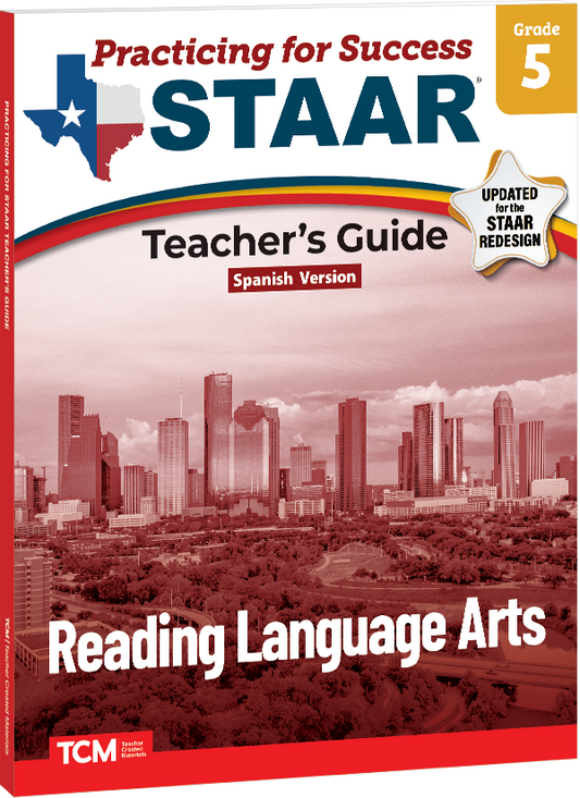 Practicing for Success: STAAR Reading Language Arts Grade 5 Teacher's Guide (Spanish Version)