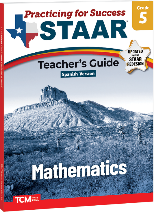 Practicing for Success: STAAR Mathematics Grade 5 Teacher's Guide (Spanish Version)