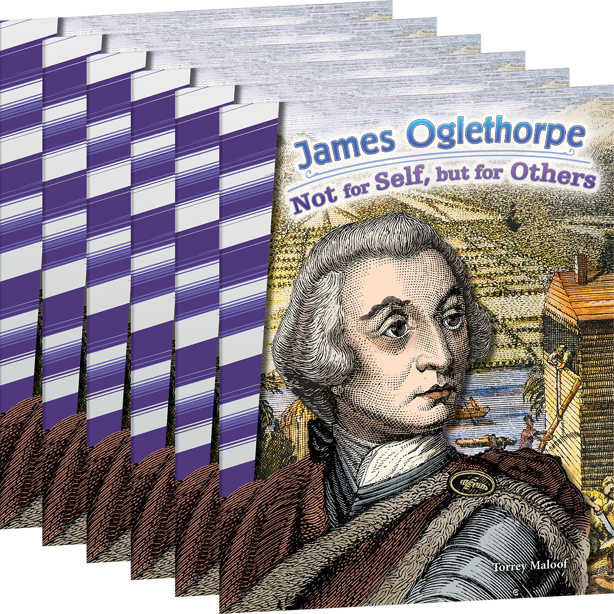 James Oglethorpe: Not for Self, but for Others 6-Pack