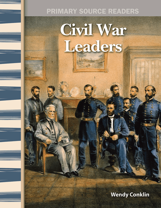 Civil War Leaders