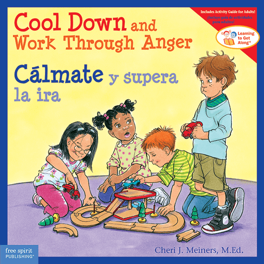 Cool Down and Work Through Anger / Cálmate y supera la ira