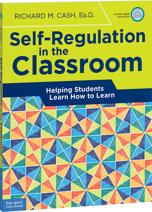 Self-Regulation in the Classroom: Helping Students Learn How to Learn