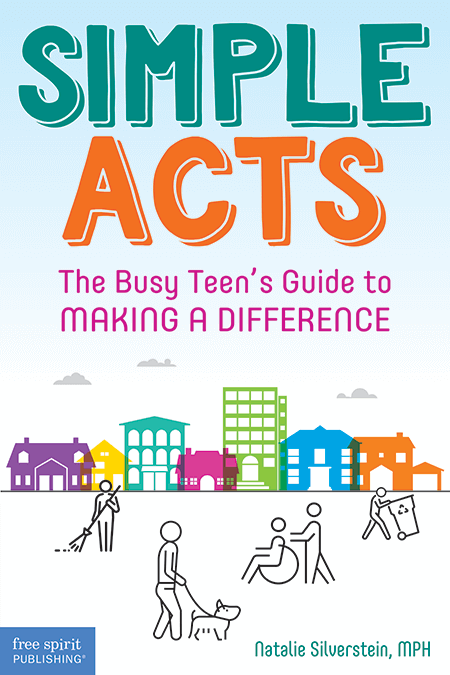 Simple Acts: The Busy Teen's Guide to Making a Difference ebook