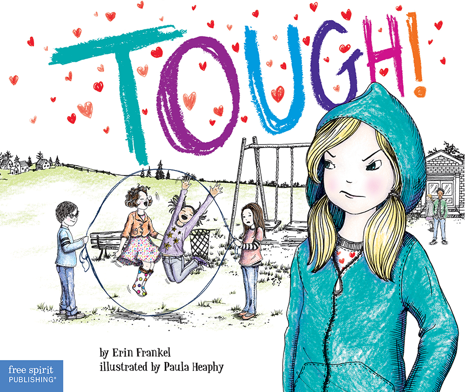 Tough!: A Story about How to Stop Bullying in Schools ebook