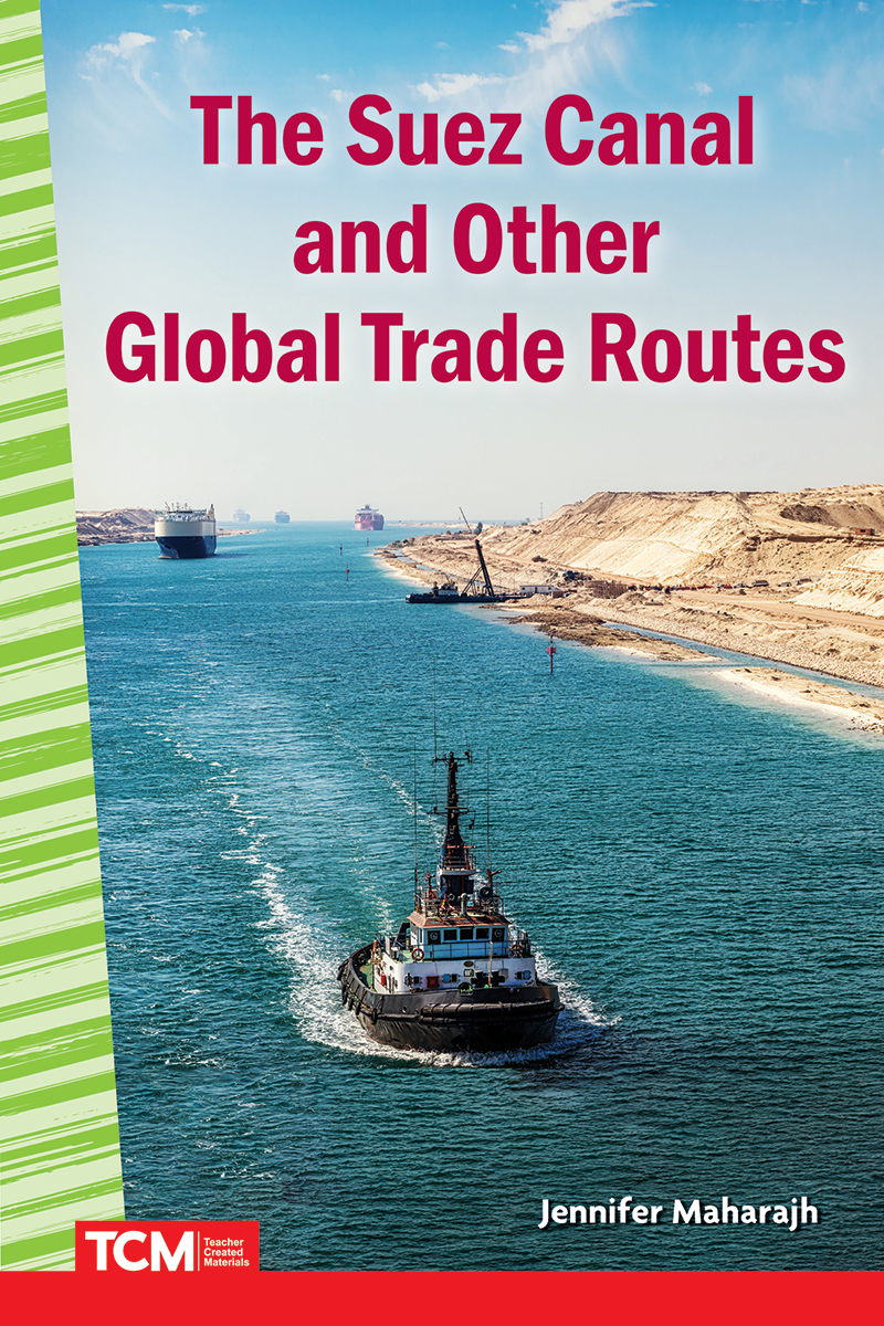 The Suez Canal and Other Global Trade Routes ebook