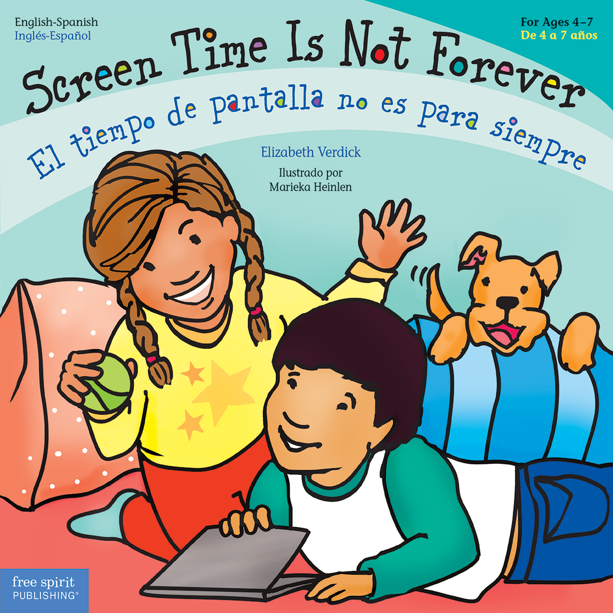 Screen Time Is Not Forever / El tiempo de pantalla no es para siempre ebook