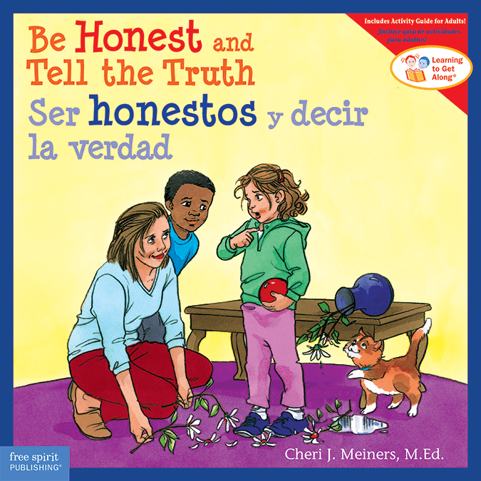Be Honest and Tell the Truth / Ser honestos y decir la verdad ebook