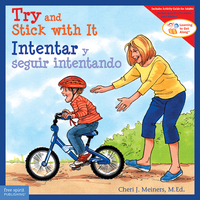 Try and Stick with It / Intentar y seguir intentando ebook