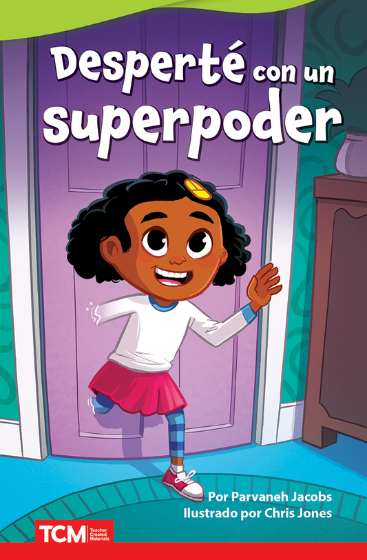 Desperté con un superpoder